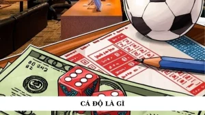 Cá độ là gì