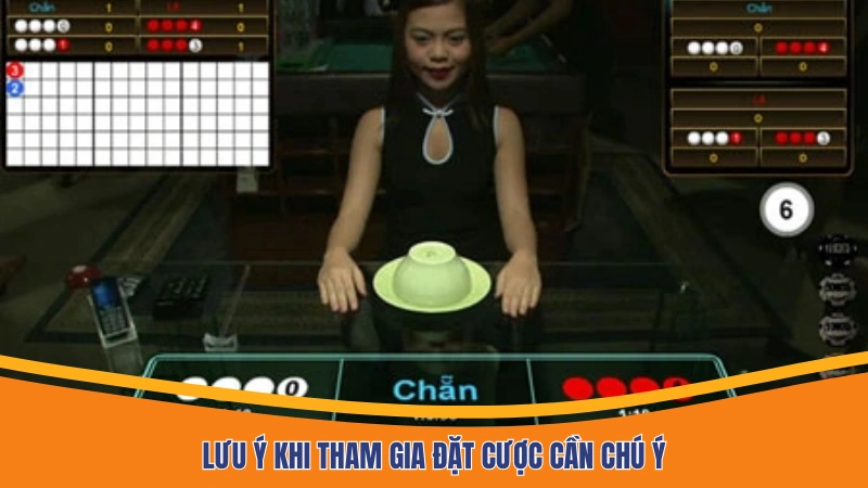 Lưu ý khi tham gia đặt cược cần chú ý